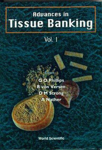 Cover image for Advances In Tissue Banking