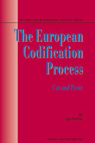 Cover image for The European Codification Process: Cut and Paste