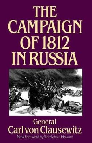 Cover image for The Campaign of 1812 in Russia