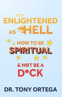 Cover image for Enlightened As Hell