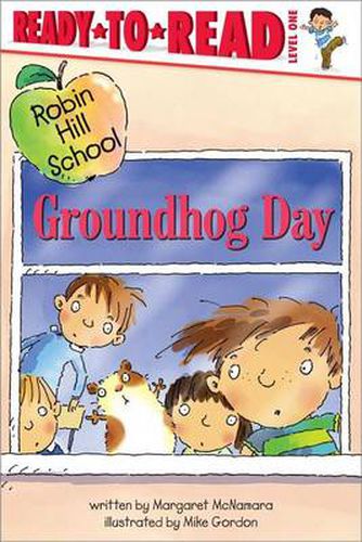 Groundhog Day: Ready-to-Read Level 1