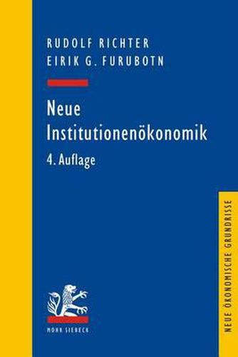 Cover image for Neue Institutionenoekonomik: Eine Einfuhrung und kritische Wurdigung