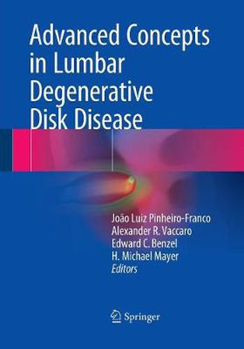 Cover image for Advanced Concepts in Lumbar Degenerative Disk Disease