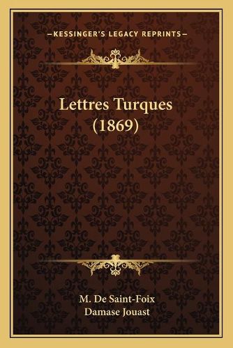 Cover image for Lettres Turques (1869)