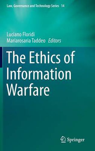 Cover image for The Ethics of Information Warfare