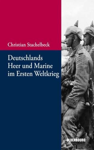 Cover image for Deutschlands Heer Und Marine Im Ersten Weltkrieg