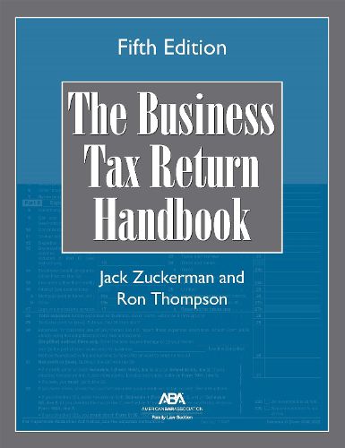 Cover image for The Business Tax Return Handbook, Fifth Edition