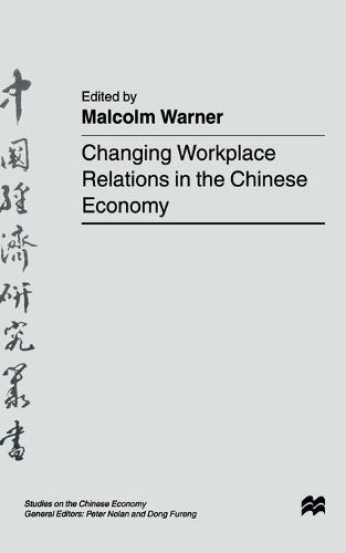 Cover image for Changing Workplace Relations in the Chinese Economy