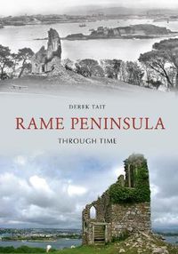 Cover image for Rame Peninsula Through Time