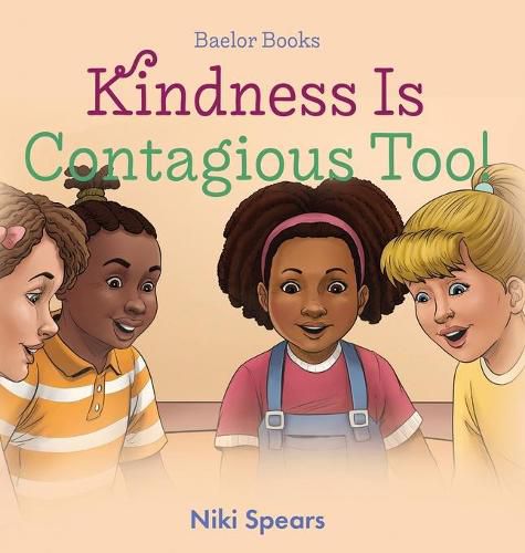 Cover image for Kindness Is Contagious Too!