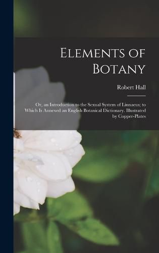 Cover image for Elements of Botany