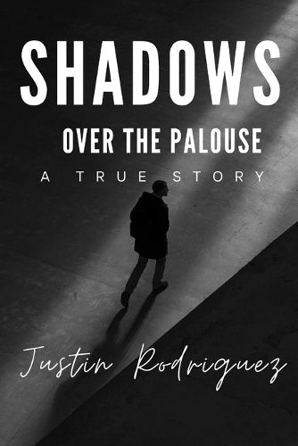Cover image for Shadows Over The Palouse
