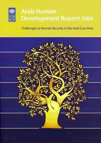 Arab Human Development Report 2009: Challenges to Human Security in the Arab Countries