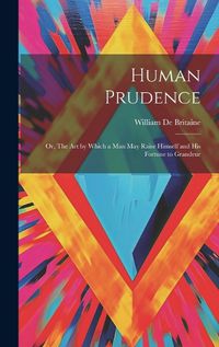 Cover image for Human Prudence