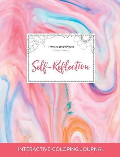 Cover image for Adult Coloring Journal: Self-Reflection (Mythical Illustrations, Bubblegum)