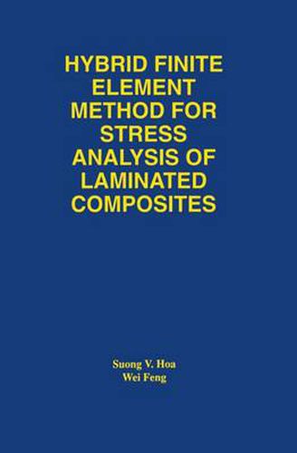 Cover image for Hybrid Finite Element Method for Stress Analysis of Laminated Composites