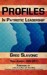 Cover image for Profiles in Patriotic Leadership