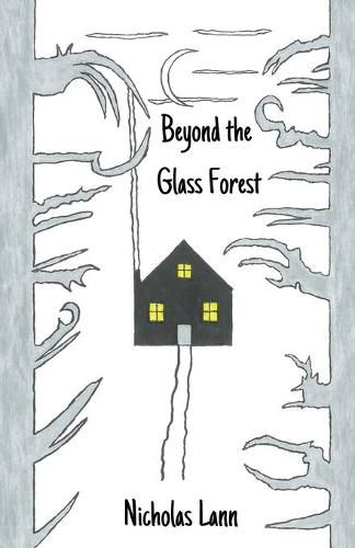 Cover image for Beyond the Glass Forest
