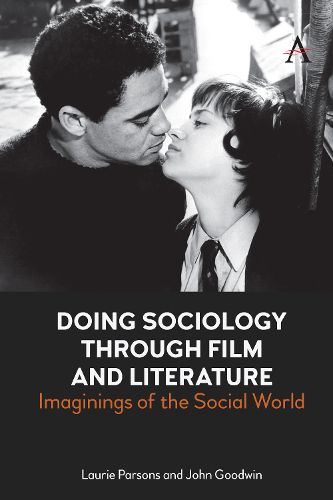 Cover image for Doing Sociology Through Film and Literature: Imaginings of the Social World