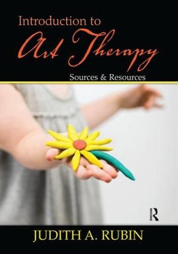 Cover image for Introduction to Art Therapy: Sources & Resources