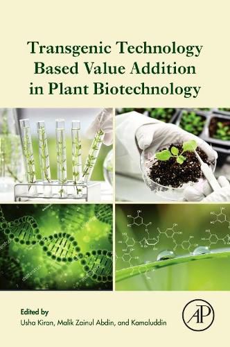 Cover image for Transgenic Technology Based Value Addition in Plant Biotechnology