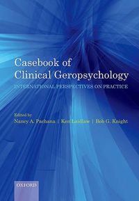 Cover image for Casebook of clinical geropsychology: International Perspectives on Practice