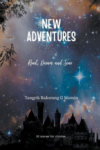 Cover image for New Adventures: Read, Dream and Soar