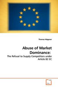 Cover image for Abuse of Market Dominance