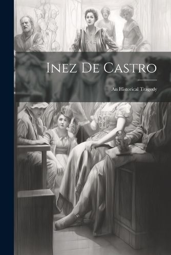 Cover image for Inez De Castro