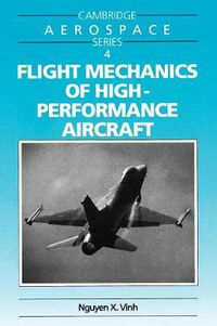 Cover image for Flight Mechanics of High-Performance Aircraft