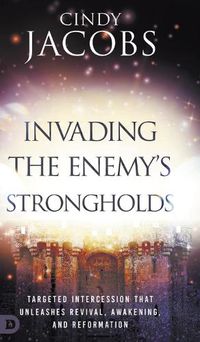 Cover image for Invading the Enemy's Strongholds