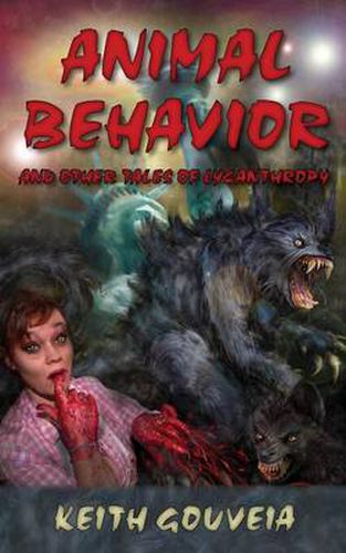 Cover image for Animal Behavior and Other Tales of Lycanthropy