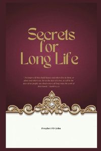 Cover image for Secrets for Long Life