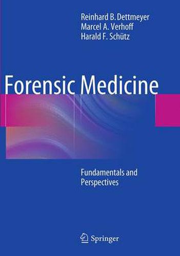 Forensic Medicine: Fundamentals and Perspectives