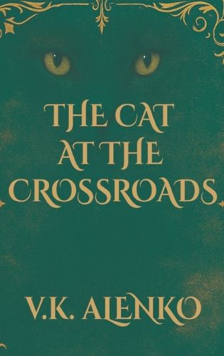 Cover image for The Cat At The Crossroads