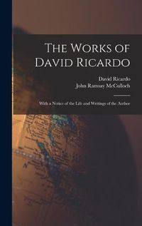 Cover image for The Works of David Ricardo