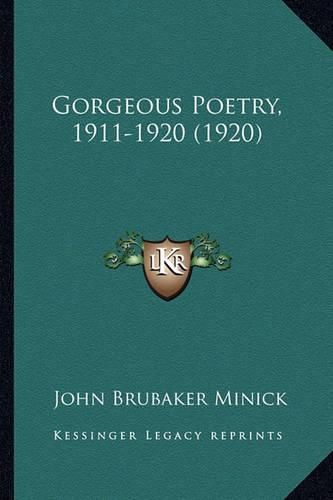 Cover image for Gorgeous Poetry, 1911-1920 (1920)