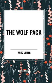 Cover image for The Wolf Pack