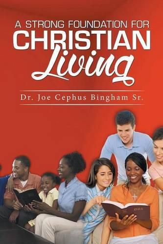 Cover image for A Strong Foundation For Christian Living