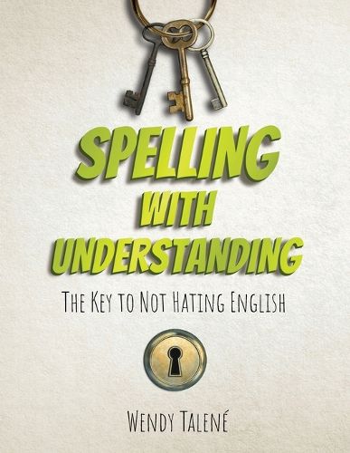 Cover image for Spelling With Understanding