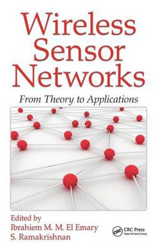 Cover image for Wireless Sensor Networks: From Theory to Applications