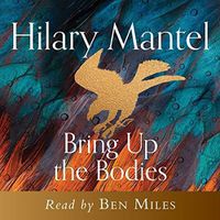 Cover image for Bring Up the Bodies