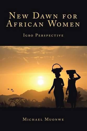 Cover image for New Dawn for African Women: Igbo Perspective