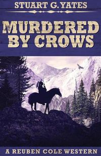 Cover image for Murdered By Crows