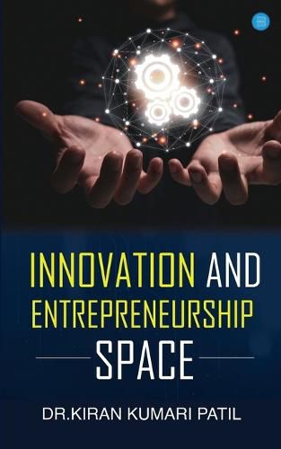 Cover image for Innovation and Entrepreneurship Space