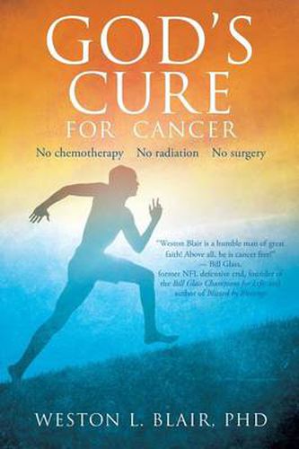 Cover image for God's Cure for Cancer