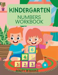 Cover image for Kindergarten Numbers Workbook