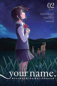 Cover image for your name. Another Side: Earthbound. Vol. 2 (manga)