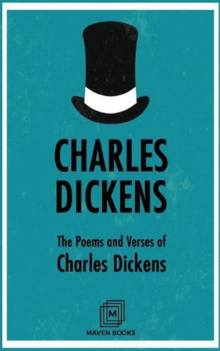 The Poems and Verses of Charles Dickens