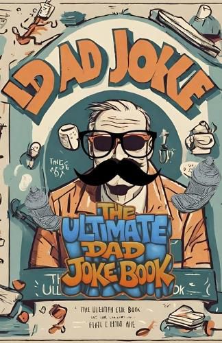 Cover image for The Ultimate Dad Joke Book